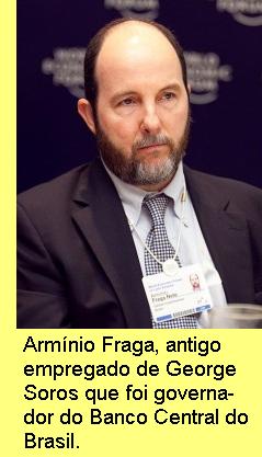 Arm�nio Fraga.