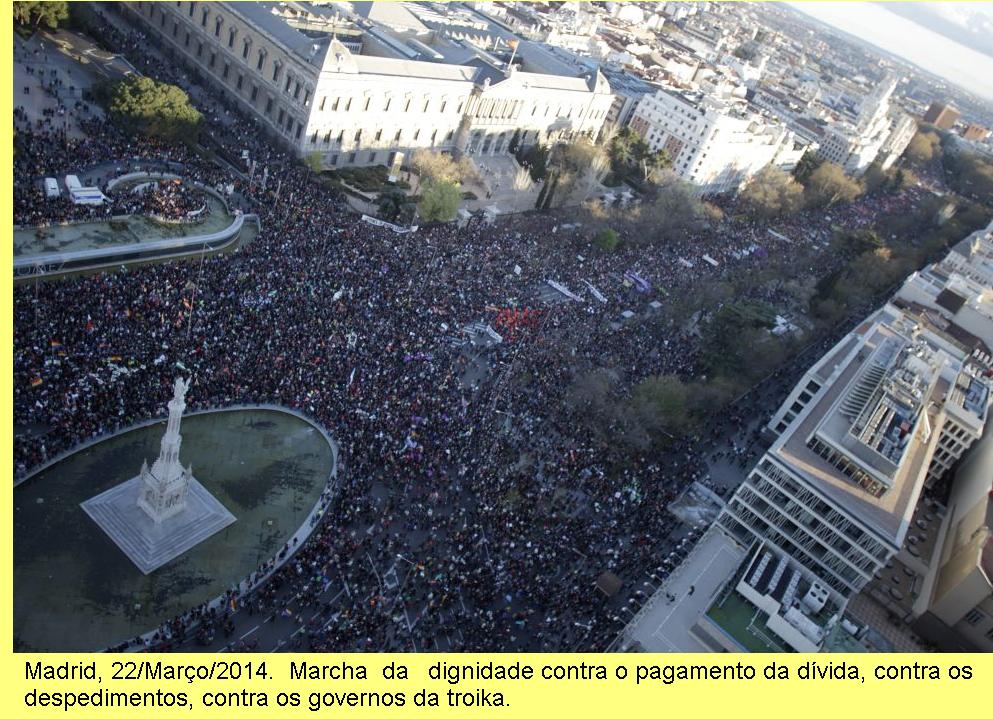 Manifesta��o em Madrid contra o pagamento da d�vida, os despedimentos e os governos da troika 