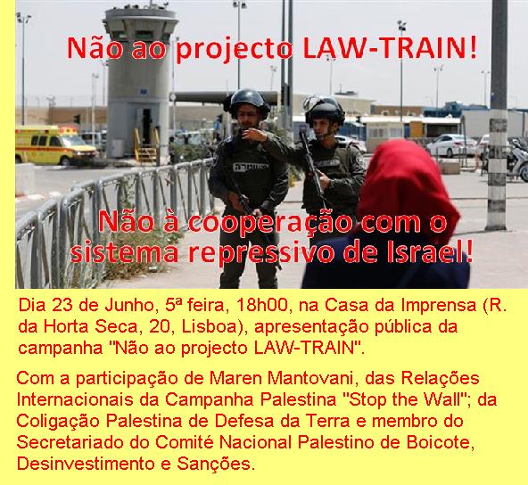 Campanha 'N�o ao projecto law-train'