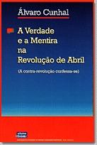 Cap�tulo 8 de 'A verdade e a mentira  na Revolu&ccedil;&atilde;o de Abril: A contra-revolu&ccedil;&atilde;o confessa-se', de �lvaro Cunhal.