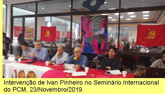 Semin�rio Internacional promovido pelo PCM.