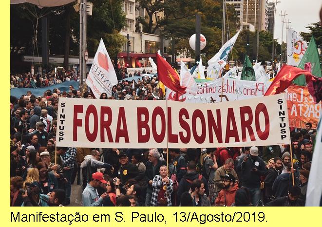 Manifesta��o em S. Paulo, 13/Agosto/2019.