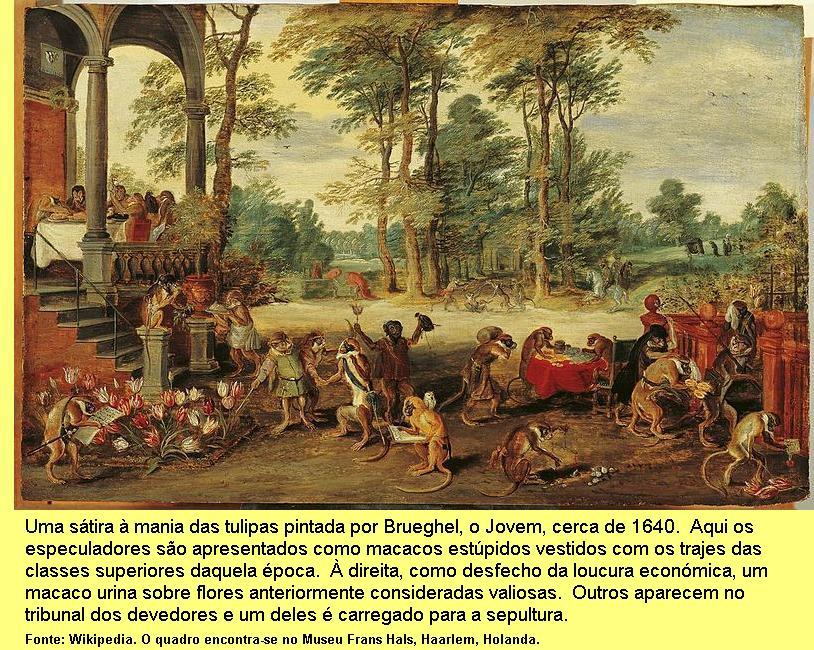 'S�tira sobre a mania das tulipas', Brueghel, o Jovem, cerca de 1640.