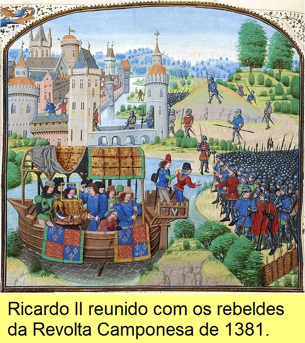 Ricardo II reunido com os rebeldes da Revolta dos Camponeses de 1381.