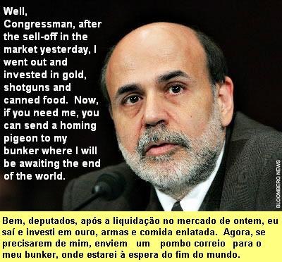 Bernanke, presidente do banco central dos EUA.