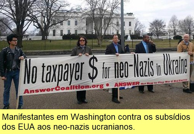 Manifestantes em Washington contra a subsidiação aos neo-nazis ucranianos.